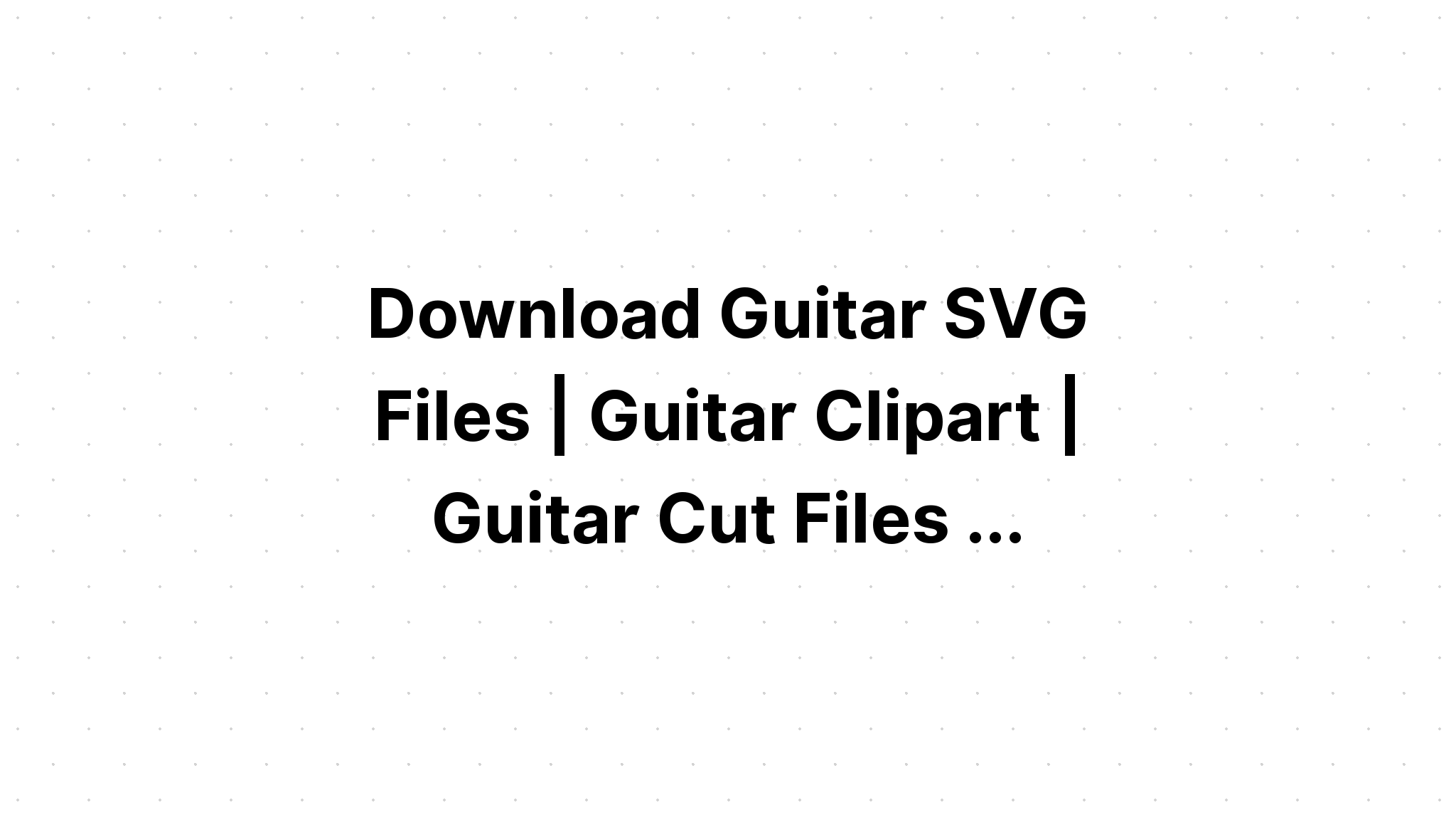 Download Guitar Monogram Svg - Layered SVG Cut File